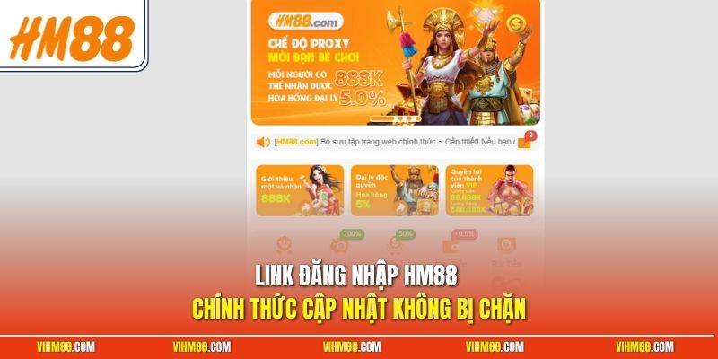 Link đăng nhập HM88 chính thức cập nhật không bị chặn